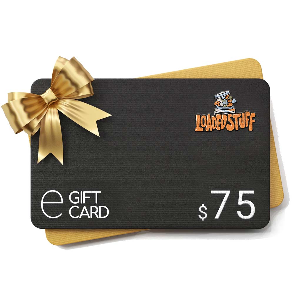 Loaded Stuff - $75 eGift Card